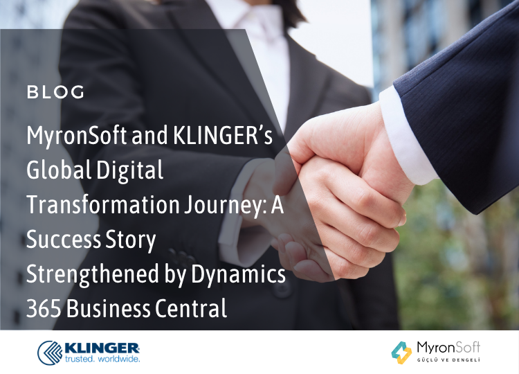 MyronSoft and KLINGER’s Global Digital Transformation Journey A Success Story Strengthened by Dynamics 365 BC