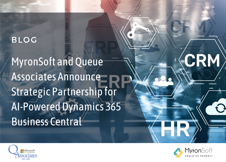 MyronSoft and Queue Associates Announce Strategic Partnership for AI-Powered Dynamics 365 Business Central